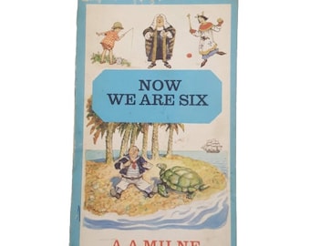 A.A. Milne's Now We Are Six - Methuen, 1966