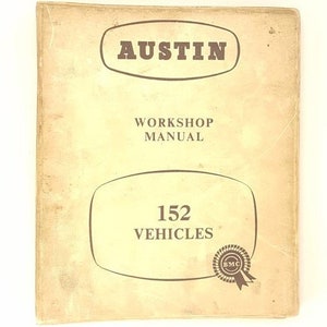 Austin 152 Voertuigen Workshop Manual Pub nr. 1383
