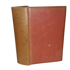 The Complete Works of Lewis Carroll with an Introduction by Alexander Woollcott - Nonesuch, 1940