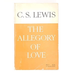 C.S.Lewis’s The Allegory of Love 1967