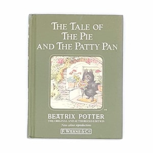 Beatrix Potter’s The Tale of The Pie and The Patty Pan - GREEN COVER