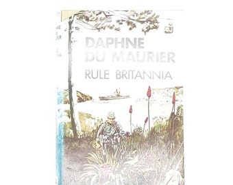 Daphne du Maurier es Rule Britannia - Book Club Associates 1973