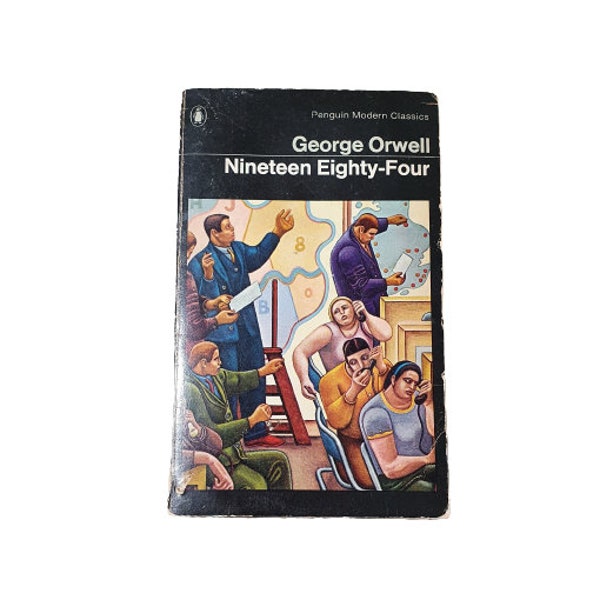 Nineteen Eighty-Four by George Orwell 1974