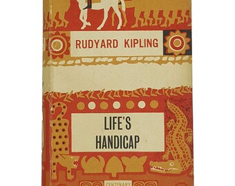 Rudyard Kipling's Life's Handicaps - Macmillan 1964