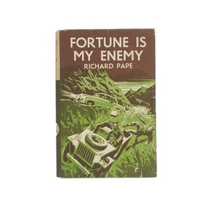 Fortune is My Enemy by Richard Pape