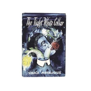 The Tight White Collar by Grace Metalious - Book Club, 1961