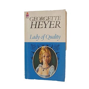 Georgette Heyers Lady of Quality - Pan Books, 1972