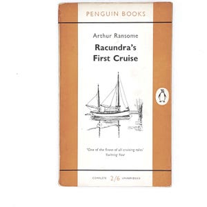 Racundra's First Cruise by Arthur Ransome 1956