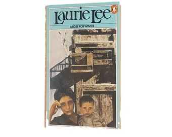 Laurie Lee's A Rose For Winter - Penguin, 1976