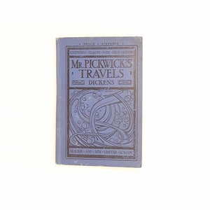 Charles Dickens&#39; Mr. Pickwick Travels c1909
