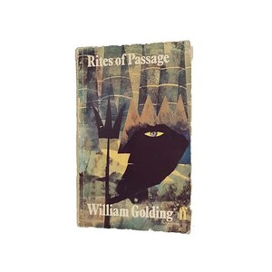 William Golding es Rites of Passage - Faber, 1982