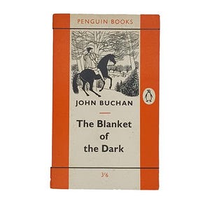 The Blanket of the Dark by John Buchan - Penguin 1961