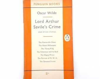 Oscar Wilde’s Lord Arthur Savile’s Crime and Other Stories First Edition 1954 – Penguin