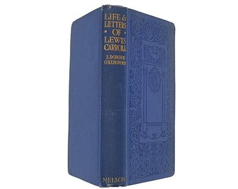 La vida y las cartas de Lewis Carroll - Nelson