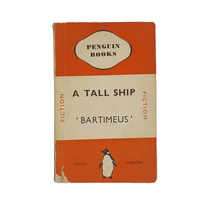 May include: A vintage Penguin Books paperback book cover with an orange background. The title is "A Tall Ship" by "Bartimeus". The cover features a black and white illustration of a penguin.