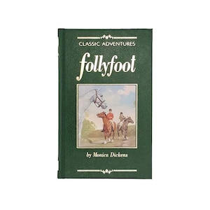 Follyfoot by Monica Dickens