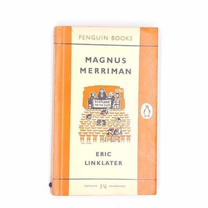 Magnus Merriman by Eric Linklater, penguin,1959