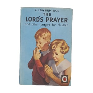 Ladybird Series 612: The Lord&#39;s Prayer 1961