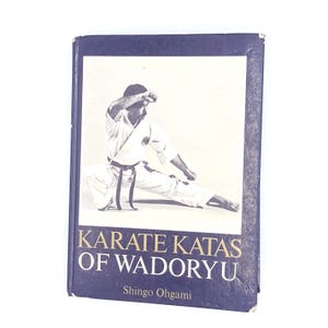 Karate Katas of Wadoryu by Shingo Ohgami 1984
