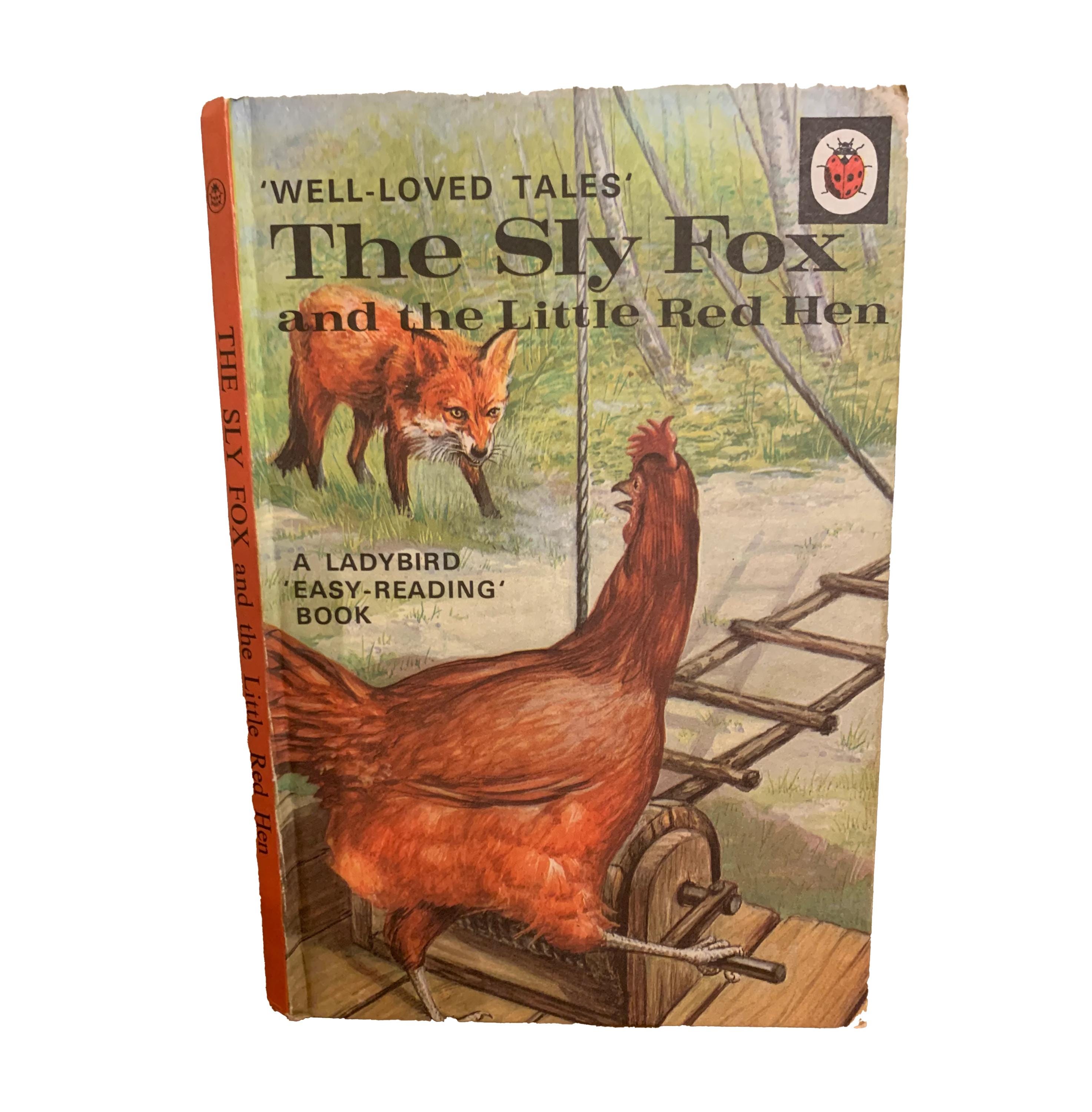 Ladybird 606D Well Loved Tales: the Sly Fox and the Little Red Hen