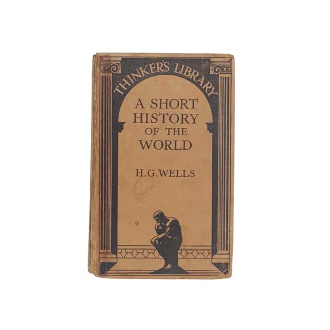 H.G. Wells A Short History of the World, C.1930 Etsy