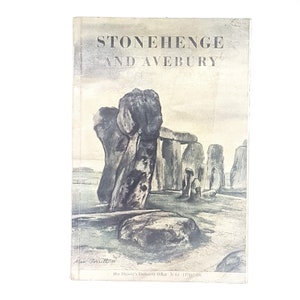 Stonehenge and Avebury by R. J. C. Atkinson 1970