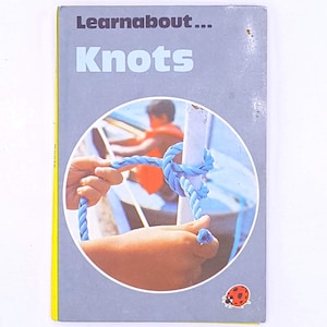 Ladybird 634 Learnabout: Knots 1977
