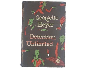 Georgette Heyer's Detection Unlimited