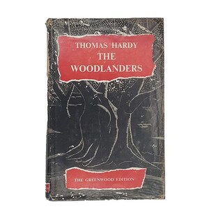 Thomas Hardy&#39;s The Woodlanders - Macmillan, 1963
