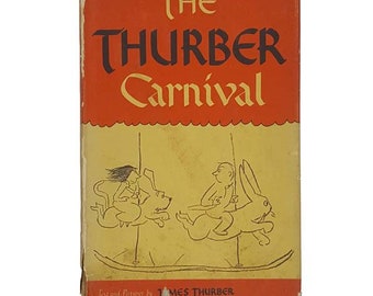 The Thurber Carnival by James Thurber - Hamish Hamilton 1948