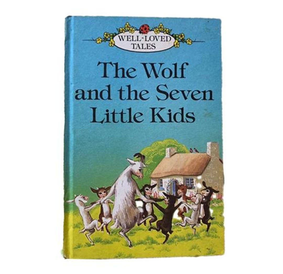 Ladybird 606D Well Loved Tales: the Wolf and the Seven Little Kids