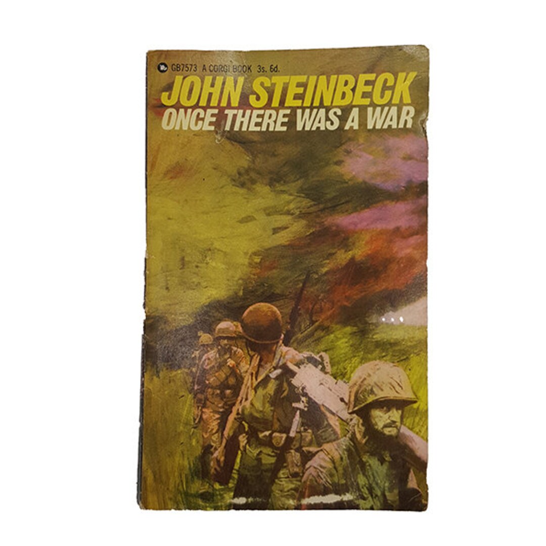 John Steinbeck’s Once There Was A War 1967 Etsy