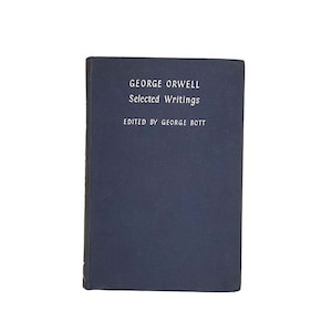 George Orwell&#39;s Selected Writings - Heinemann, 1960