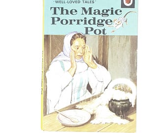 Ladybird 606D Well Loved Tales: The Magic Porridge Pot (Yellow Spine)