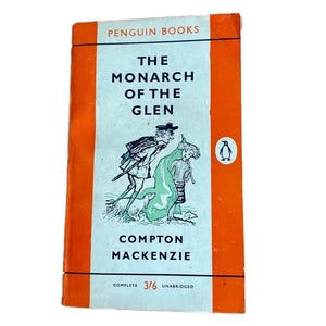 The Monarch of the Glen door Compton Mackenzie - Penguin, ca. 1960