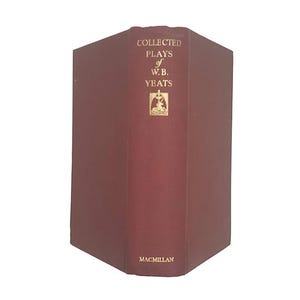 The Collected Plays of W. B. Yeats - Macmillan, 1952
