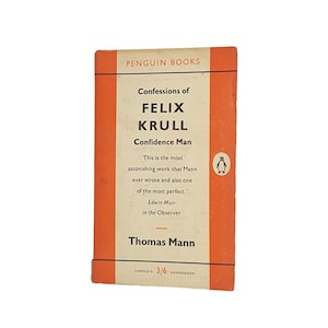 Confessions of Felix Krull Confidence Man door Thomas Mann - Penguin, 1958