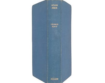 George Eliot's Adam Bede - Nelson