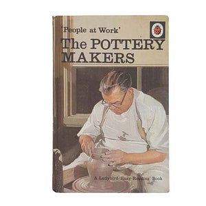 Ladybird 606B People at Work: The Pottery Makers