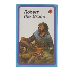 Ladybird 561 Blue Border Cover: Robert the Bruce