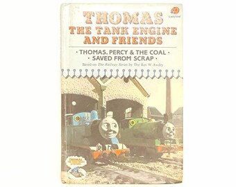 Ladybird 848 Thomas The Tank Engine and Friends: Thomas, Percy & The Coal; Saved From Scrap by The Rev. W. Awdry 1986 - First Edition