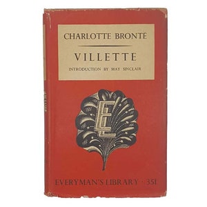 Charlotte Brontë&#39;s Villette - Dent 1952