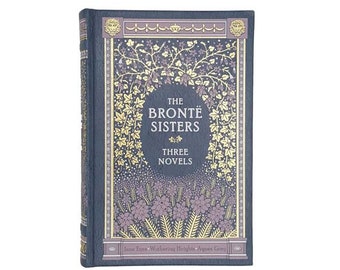 The Brontë Sisters - Three Novels