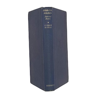 Sir Arthur Conan Doyle&#39;s Sherlock Holmes Selected Stories - Oxford, 1951