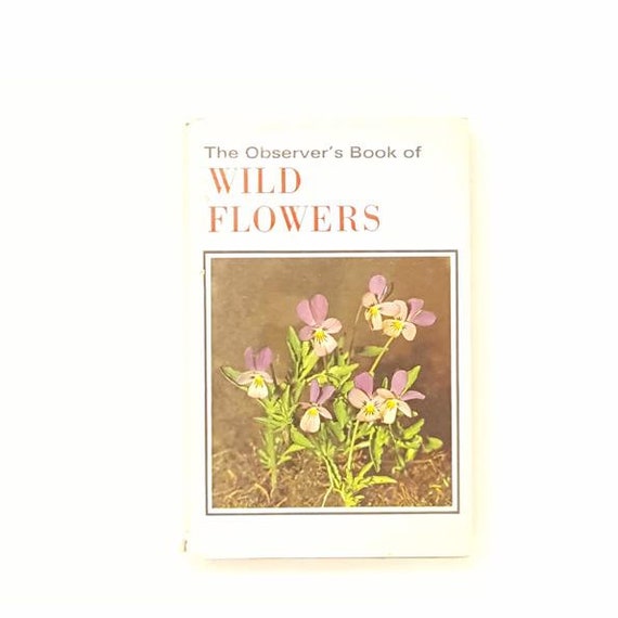 The Observer's Book Of Wild Flowers by W.J. Stokoe 1974 Etsy