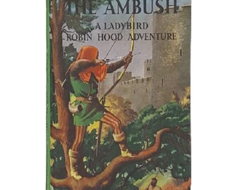 Ladybird 549 Robin Hood Adventures: The Ambush