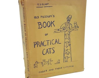 Old Possum’s Book of Practical Cats by T.S. Eliot - Faber, 1956