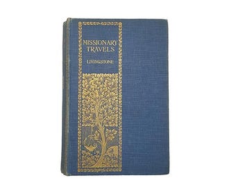 Missionary Travels and Researches in South Africa by David Livingstone - Ward Lock, c.1901