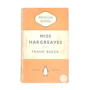 Frank Baker’s Miss Hargreaves - Penguin (#783) 1950