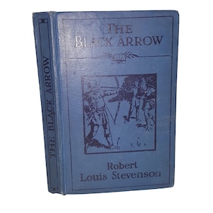 R. L. Stevenson&#39;s The Black Arrow - Cassell